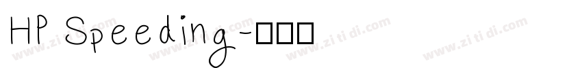 HP Speeding字体转换